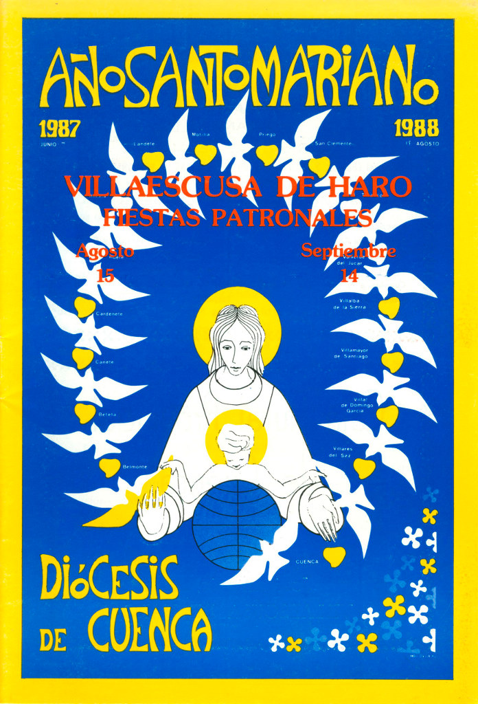 Fiestas patronales en honor a Nuestra Señora de Favor y Ayuda y el Santísimo Cristo de la Expiración 1988 Villaescusa de Haro